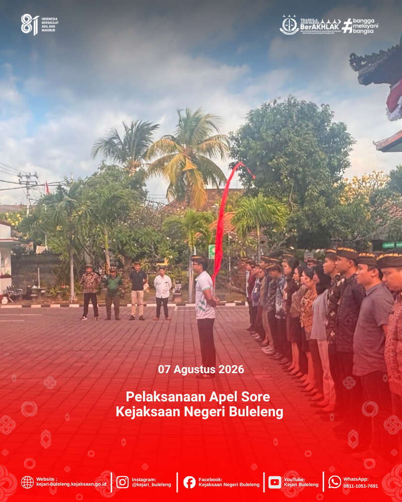 Pelaksanaan Apel Sore  Kejaksaan Negeri Buleleng