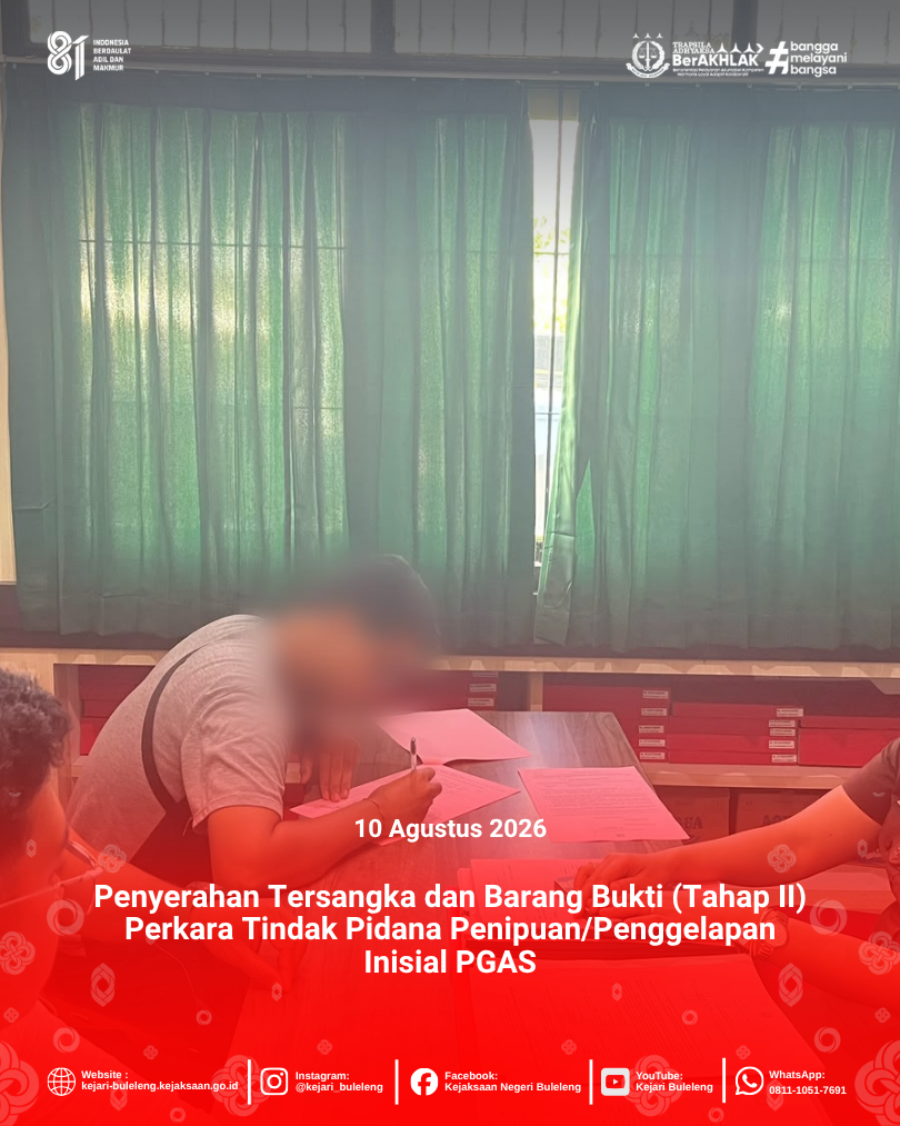 Penyerahan Tersangka dan Barang Bukti (Tahap II) Perkara Tindak Pidana Penipuan/Penggelapan Inisial PGAS