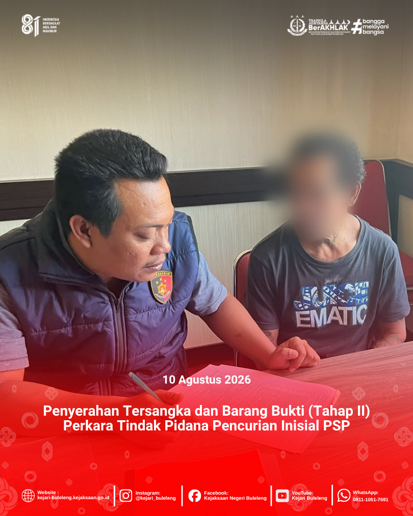 Penyerahan Tersangka dan Barang Bukti (Tahap II) Perkara Tindak Pidana Pencurian Inisial PSP