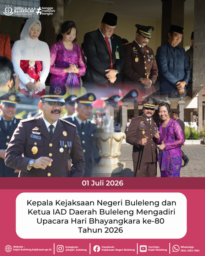 Kepala Kejaksaan Negeri Buleleng dan Ketua IAD Daerah Buleleng Mengadiri Upacara Hari Bhayangkara ke-80  Tahun 2026 