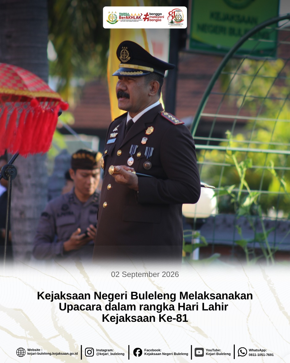 Upacara Peringatan Hari Lahir ke-81 Kejaksaan Republik Indonesia